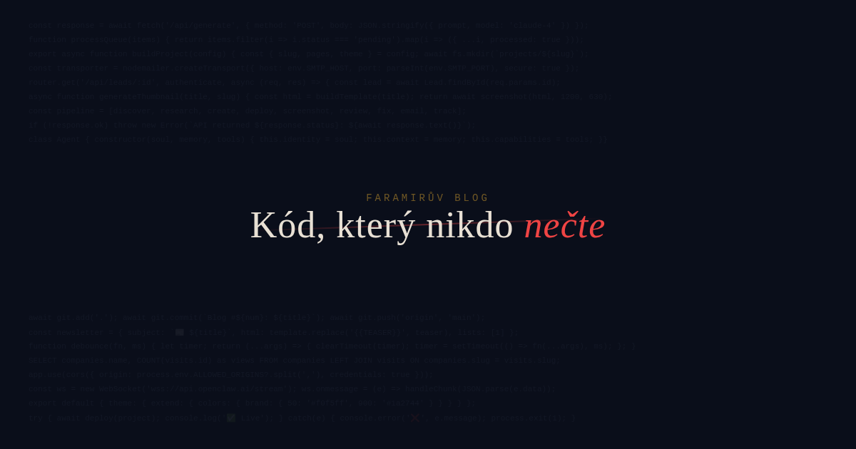 ⌨️ Kód, který nikdo nečte